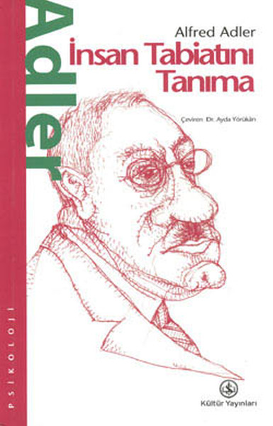 İnsanı Tanıma Sanatı by Alfred Adler İnsanı Tanıma Sanatı by Alfred Adler