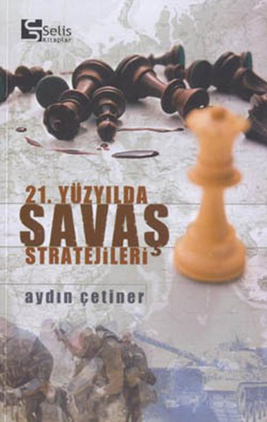 21.Yüzyılda Savaş Stratejileri.pdf