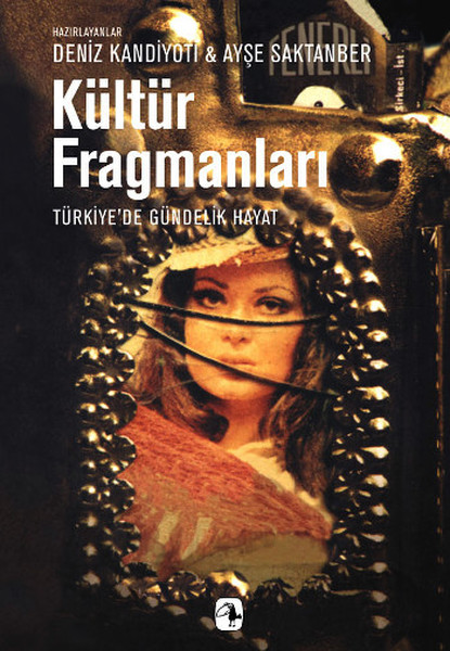 Kültür Fragmanları:Türkiyede Gündelik Hayat.pdf