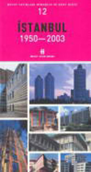 İstanbul 1950-2003 Mimarlık ve Kent Dizisi 12.pdf