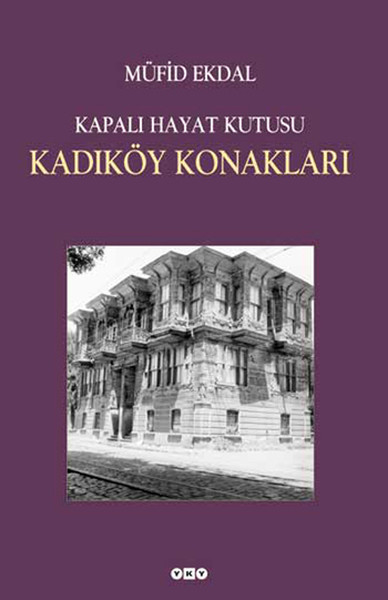 Kapalı Hayat Kutusu:Kadıköy Konakları.pdf