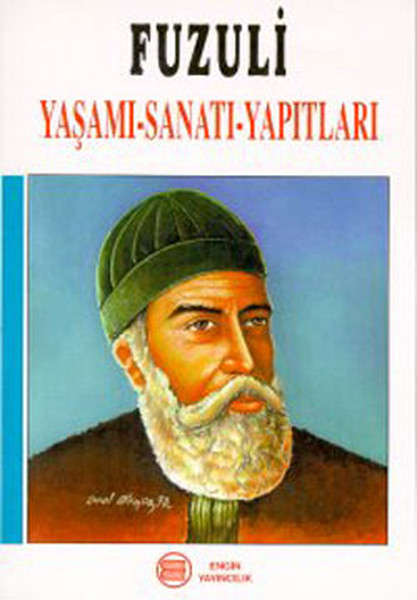 Fuzuli Yaşamı, Sanatı, Yapıtları.pdf