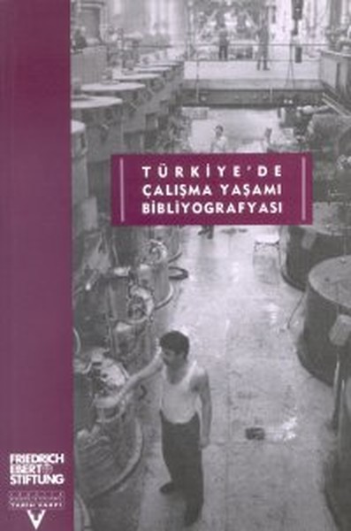 Türkiyede Çalışma Yaşamı Bibliyografisi.pdf