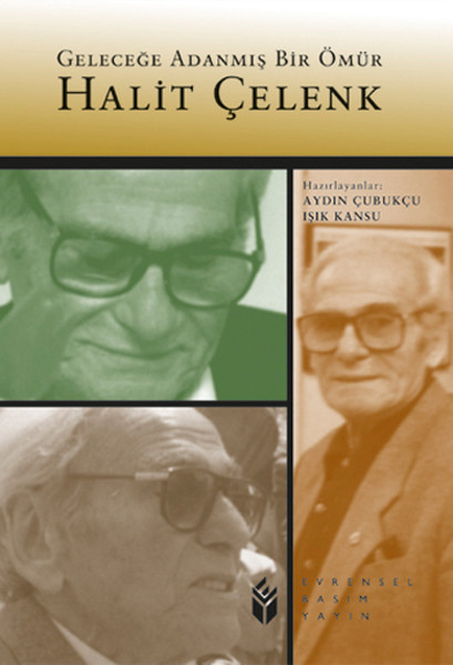 Geleceğe Adanmış Bir Ömür Halit Çelenk.pdf