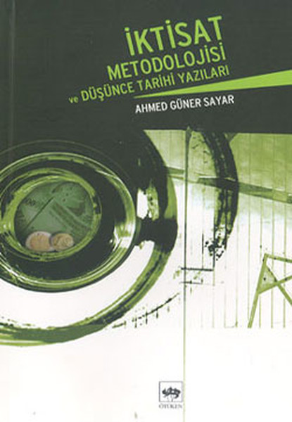 İktisat Metodolojisi ve Düşünce Tarihi Yazıları.pdf