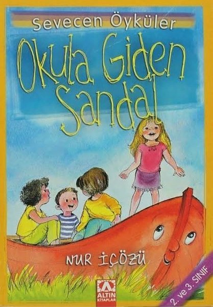 Okula Giden Sandal - Sevecen Öyküler.pdf