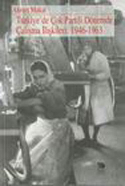 Türkiyede Çok Partili Dönemde Çalışma İlişkileri.pdf