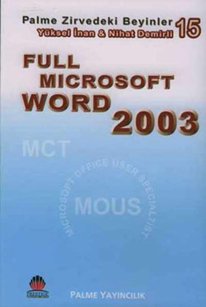 Full Mıcrosoft Word 2003 - Zirvedeki Beyinler 15.pdf