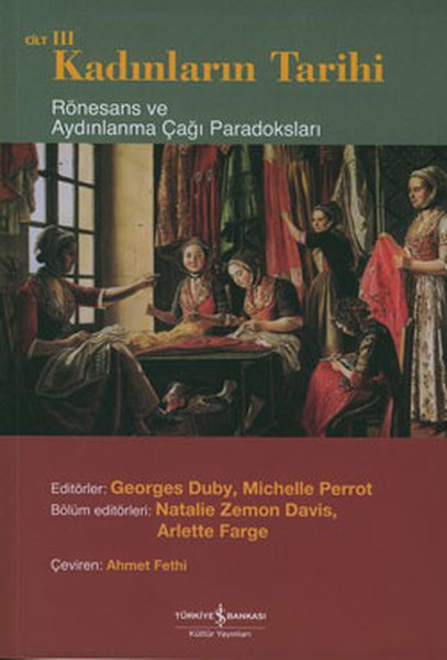 Rönesans ve Aydınlanma Çağı Paradoksları-Kadınların Tarihi Cilt:3.pdf