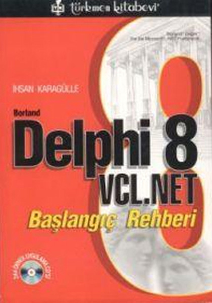 Borland Delphi 8 VCL.NET Başlangıç Rehberi.pdf
