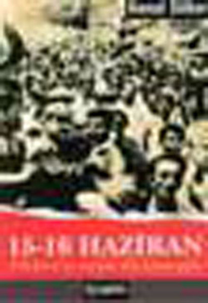 15-16 Haziran Türkiyeyi Sarsan İki Uzun Gün.pdf