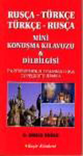 Rusça-Türkçe/Türkçe-Rusça Mini Konuşma Kılavuzu ve Dilbilgisi.pdf