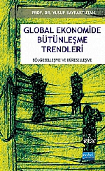 Global Ekonomide Bütünleşme Trendleri.pdf