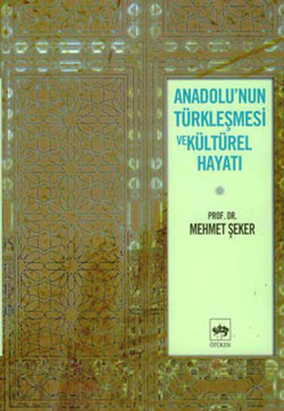 Anadolunun Türkleşmesi ve Kültürel Hayatı.pdf