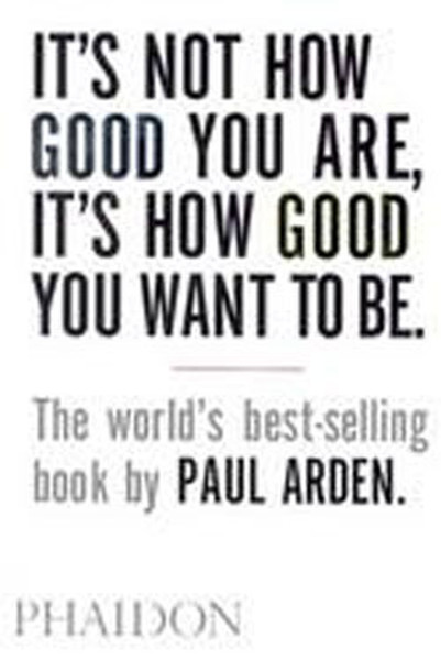 Its Not How Good You Are, Its How Good You Want to Be.pdf