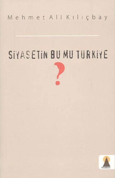 Siyasetin Bu mu Türkiye?.pdf