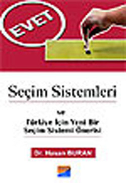 Seçim Sistemleri ve Türkiye İçin Yeni Bir Seçim Sistemi Önerisi.pdf