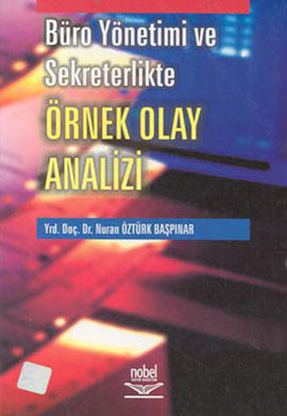Büro Yönetimi ve Sekreterlikte Örnek Olay Analizi.pdf