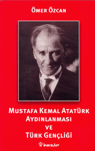 Mustafa Kemal Atatürk Aydınlanması ve Türk Gençliği.pdf