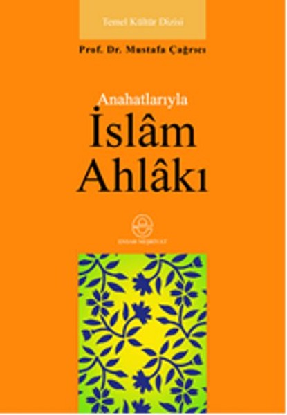 Anahatlarıyla İslam Ahlakı.pdf