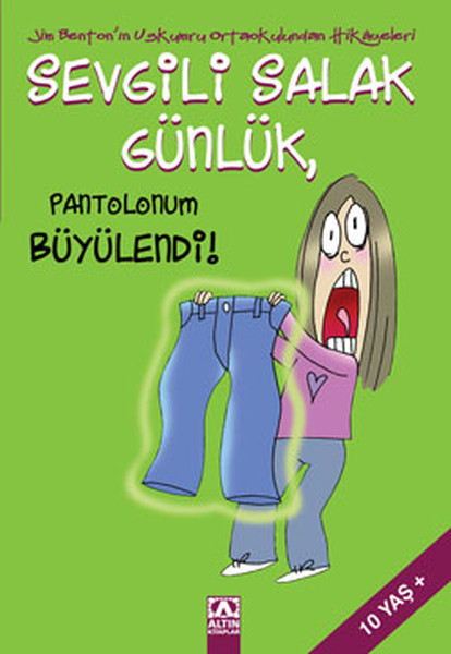 Sevgili Salak Günlük 2 - Pantolonum Büyülendi !.pdf