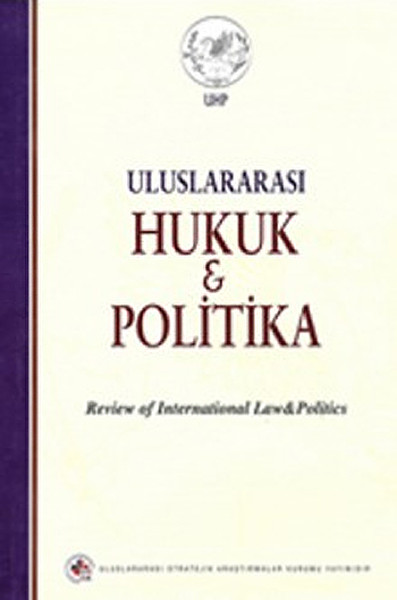 Uluslararası Hukuk ve Politika (Cilt:2-Sayı:7).pdf