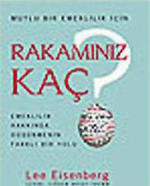 Rakamınız Kaç? Emeklilik Hakkında Düşünmenin Farklı Bir Yolu.pdf