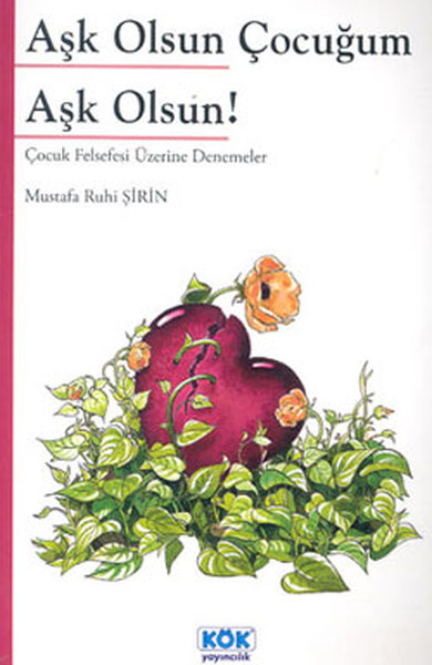 Aşk Olsun Çocuğum Aşk Olsun.pdf