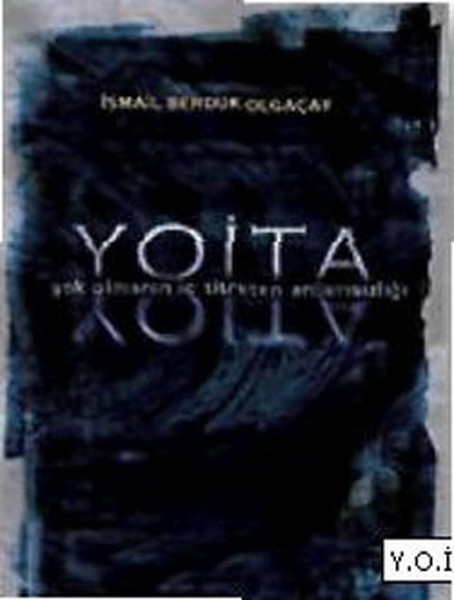 Y.O.İ.T.A - Yok Olmanın İç Titreten Anlamsızlığı.pdf