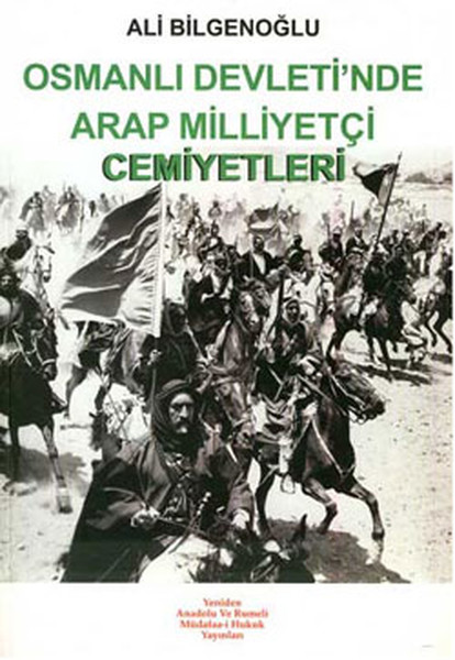 Osmanlı Devletinde Arap Milliyetçiliği Cemiyetler.pdf