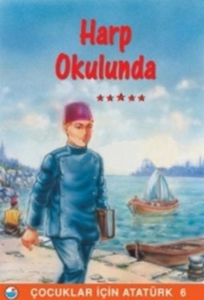 Mustafa Kemal Harp Okulunda - Çocuklar İçin Atatürk.pdf