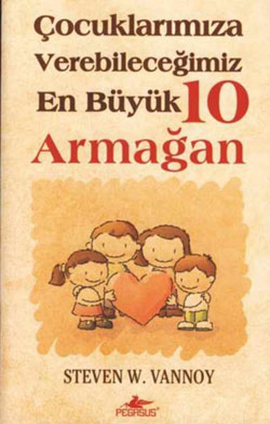 Çocuklarımıza Verebileceğimiz En Büyük 10 Armağan.pdf