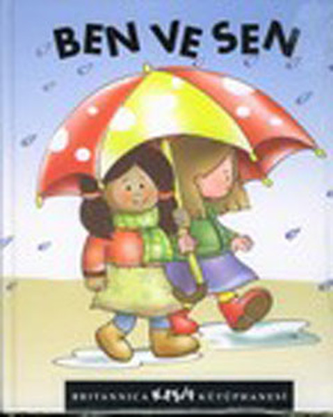 Britannica Keşif Kütüphanesi - Ben ve Sen.pdf