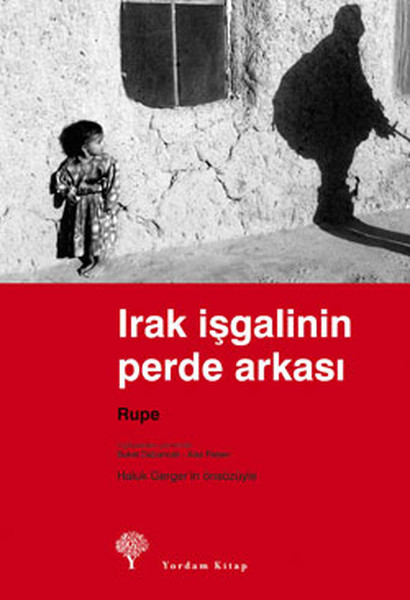 Irak İşgalinin Perde Arkası Rupe.pdf