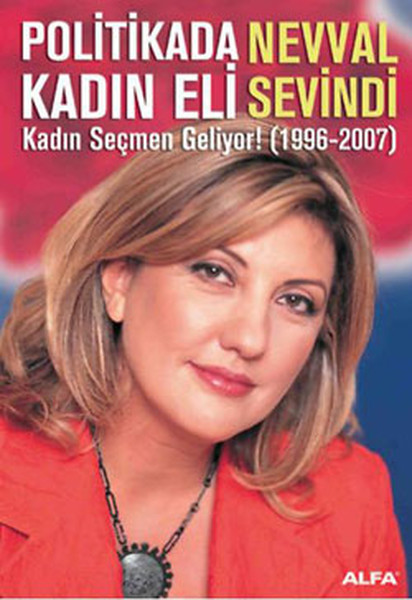 Politikada Kadın Eli - Kadın Seçmen Geliyor (1996-2007).pdf