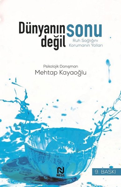 Dünyanın Sonu Değil - Ruh Sağlığını Korumak.pdf