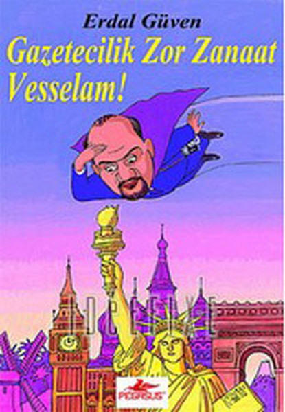 Gazetecilik Zor Zanaat Vesselam!.pdf