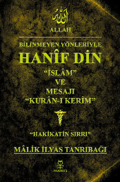 Bilinmeyen Yönleriyle Hanif Din.pdf