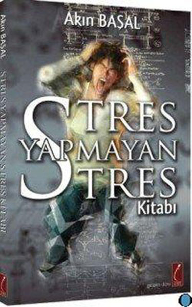 Stres Yapmayan Stres Kitabı.pdf