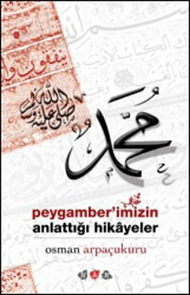 Peygamberimizin Anlattığı Hikayeler.pdf