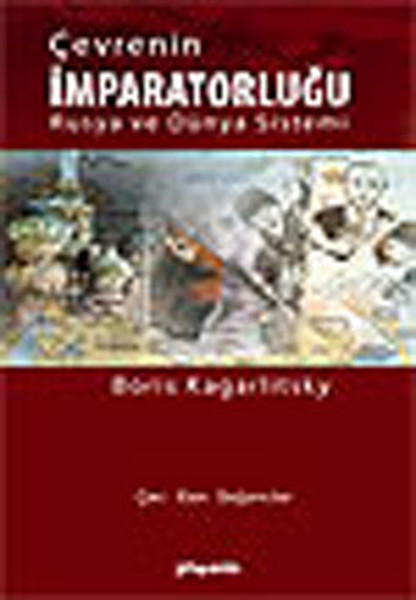 Çevrenin İmparatorluğu Rusya ve Dünya Sistemi.pdf