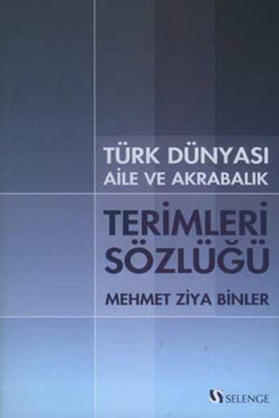 Türk Dünyası Aile ve Akrabalık Terimleri Sözlüğü.pdf