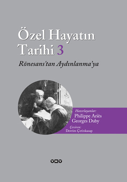 Özel Hayatın Tarihi 3 - Rönesanstan Aydınlanmaya.pdf