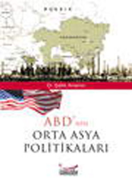ABDnin Orta Asya Politikaları.pdf