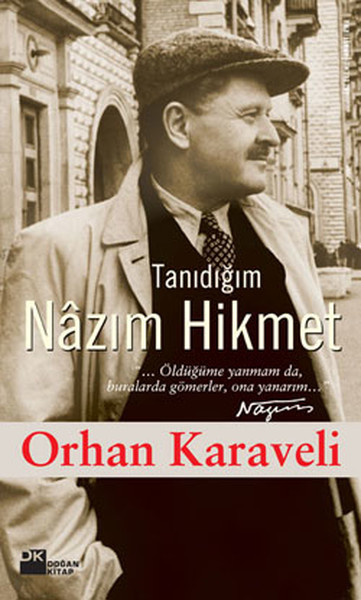 Nazim Hikmet Siirleri Nazim Hikmet Kultur Ve Sanat Vakfi