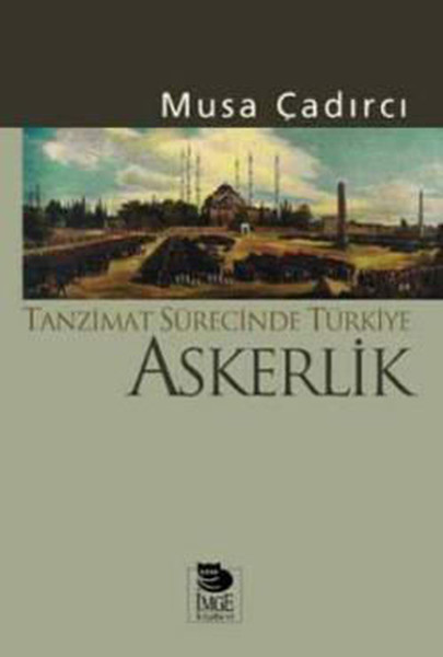 Tanzimat Sürecinde Türkiye - Askerlik.pdf