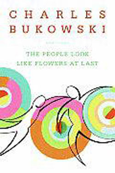 The People Look Like Flowers at Last: New Poems.pdf