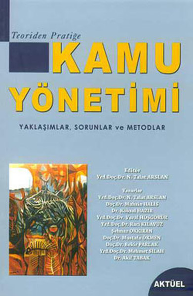 Kamu Yönetimi - Yaklaşımlar Sorunlar ve Metodlar.pdf