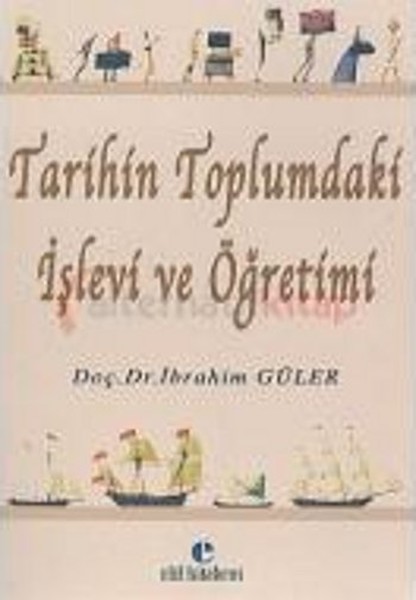 Tarihin Toplumdaki İşlevi ve Öğretimi.pdf