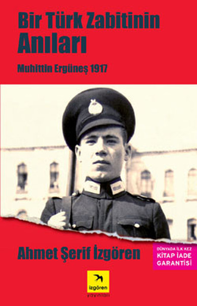 Bir Türk Zabitin Anıları - Muhittin Ergüneş 1917.pdf